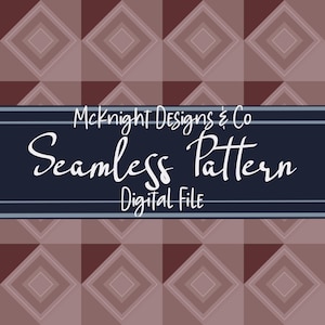 Può includere: Un design di pattern digitale senza cuciture con un motivo geometrico ripetuto di diamanti nei toni del marrone e malva. Il design include il testo "McKnight Designs & Co Seamless Pattern Digital File" in bianco su sfondo blu navy.
