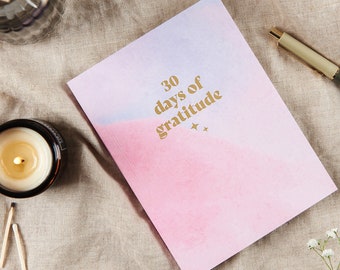 Mindfulness and Gratitude 30 Day Notebook - Everyday Wellness, Gratitude Challenge, Diary for Reflection