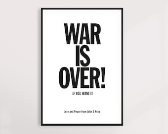 War Is Over Art Print, Yoko Ono and John Lennon Print, Iconic War Is Over Print,  John Lennon Quote Print, Iconic Art Print