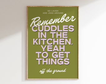 Cuddles In The Kitchen Lyric Print, Music Print, Indie Music Print, Indie Rock Art, Arctic Monkeys Print, Mardy Bum Lyrics Poster