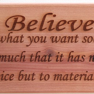 Believe In What You Want...Refrigerator Magnet