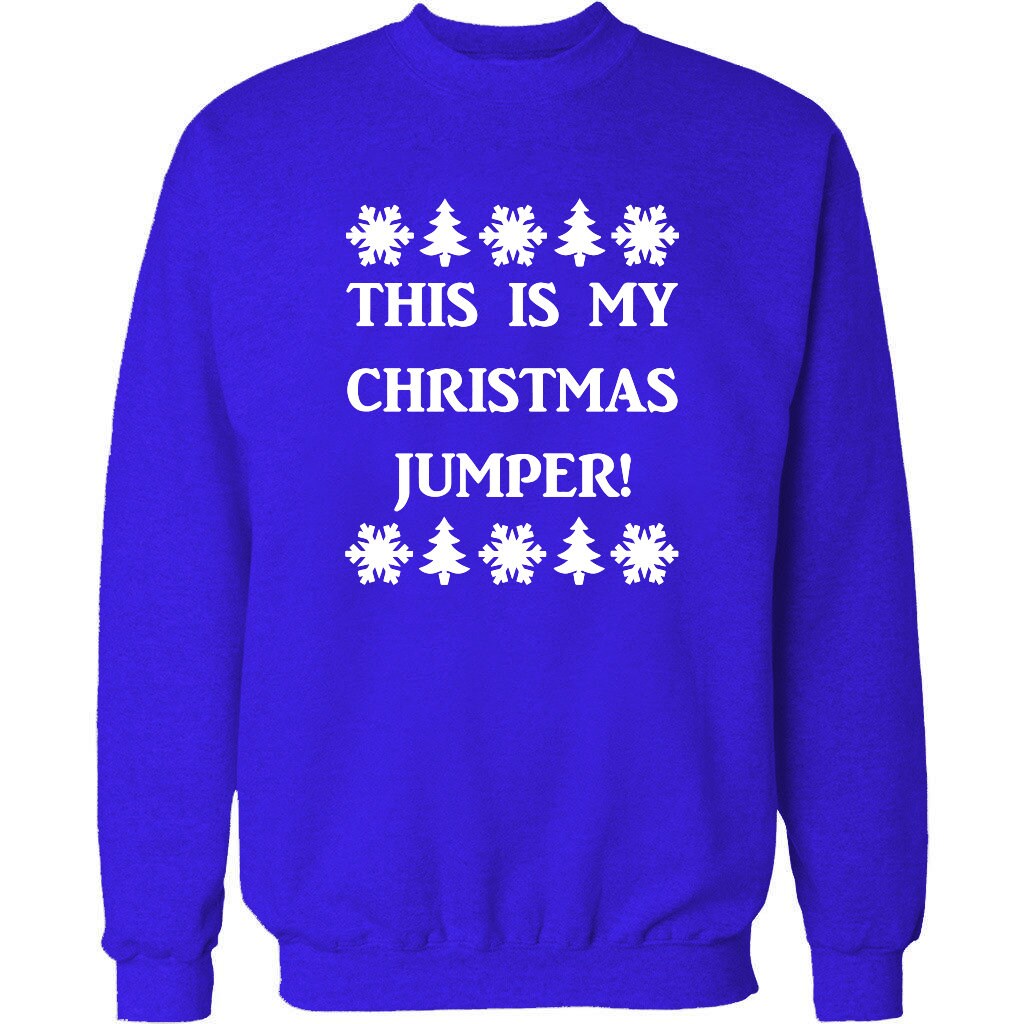 This Is My Christmas Jumper Sweatshirt Sweater Novelty Xmas  Etsy