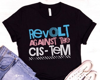 Trans Shirt, Activism Protest T Shirt, Trans Rights Shirt, Trans Flag Colors Social Justice Shirt, Genderqueer Tshirt Transgender Punk Shirt