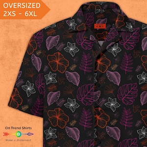 May include: A black button-up shirt with a tropical print featuring pink, orange, and white leaves and flowers. The shirt has a collar and a button-up front. The text "OVERSIZED 2XS - 6XL" is at the top of the image. The text "On Trend Shirts Make a Statement" is at the bottom of the image.