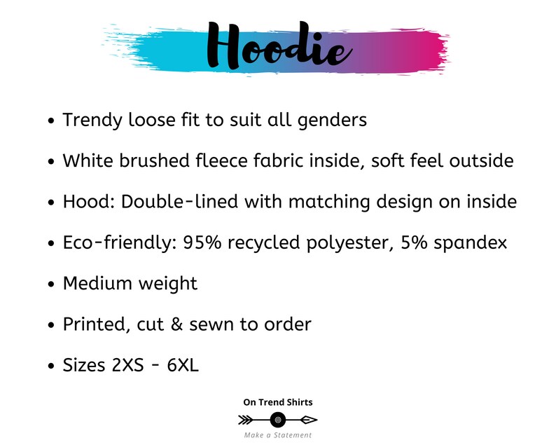 May include: A description of a hoodie with a loose fit, white brushed fleece fabric inside, and a double-lined hood with a matching design. The hoodie is made from 95% recycled polyester and 5% spandex. It is available in sizes 2XS to 6XL.