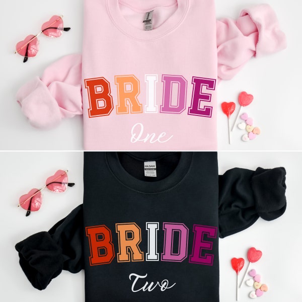 Lesben Braut Sweatshirt, Lesbische Sonnenuntergang Flagge Braut Pullover, Lesbische Bachelorette, Hochzeit zwei Bräute, passendes Lesben Verlobungsgeschenk