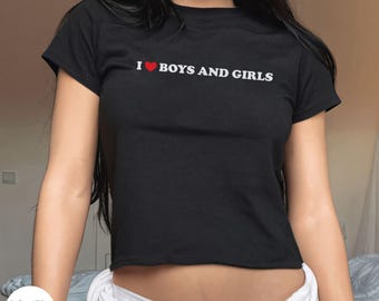 I Love Boys and Girls Bisexual Shirt, Bisexuality Y2K Baby Tee, Bi Pride Shirt, trendy Bi Shirt, 90s style Queer Fashion, LGBTQ+ T-Shirt