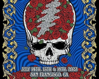 Grateful Dead - San Francisco - July 14-15-16, 2023 - Poster 13"x19"