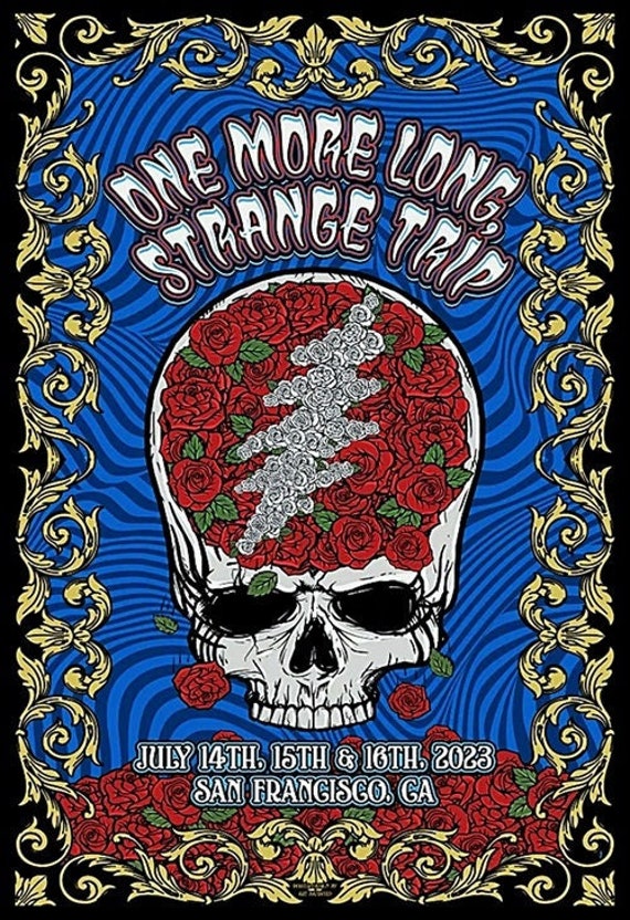 Grateful Dead - San Francisco - July 14-15-16, 2023 - Poster