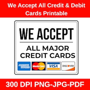 Letrero de "Se aceptan tarjetas de crédito" / Letrero comercial imprimible / Método de pago / Descarga digital para pequeñas empresas / Diseño de letrero de tarjeta de crédito SVG PDF