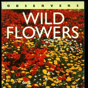 The Observer&#39;s Book of Wild Flowers | New Observer Pocket Series | No. N3 Rose, Francis 1992