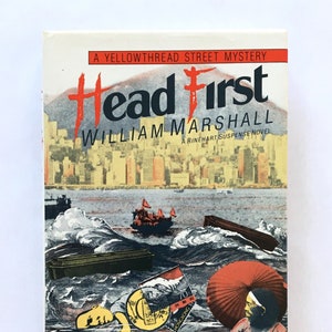Head First, by William Marshall | First American Edition | ©1986