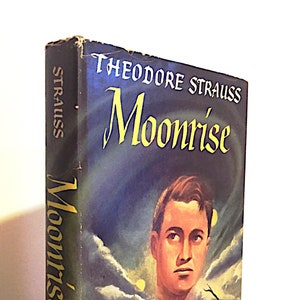 Wschód księżyca autorstwa Theodore’a (Teda) Straussa | Pierwsze wydanie | ©1946 zdjęcie 1