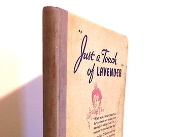 Tylko odrobina lawendy: najweselsze historie naszych czasów! pod redakcją Maxwella Droke'a | Pierwsze wydanie | ©1935