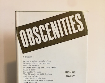 Obscenities by Michael Casey | First Edition | ©1972