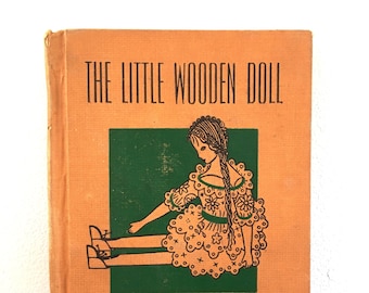 The Little Wooden Doll by Margery Williams Bianco | Special Cadmus Book Edition | ©1925