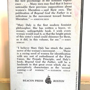 Beyond God the Father: Toward A Philosophy of Women's Liberation, by Mary Daly First Edition ©1973 image 4