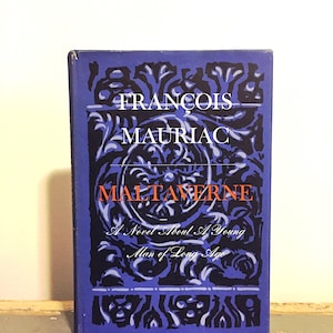 Maltaverne, by François Mauriac | First Edition, Second Printing | ©1970