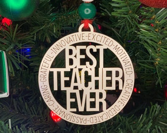 Best Teacher Ever SVG, Teacher gift svg, Best Teacher Ever Digital File, Teacher Ornament svg, Teacher Appreciation file, Glowforge Cut File