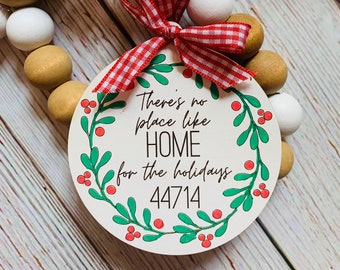 There's No Place Like Home for the Holidays SVG, Glowforge Ornament SVG File, Custom Zip Code, Christmas Ornament svg, Laser Cut File