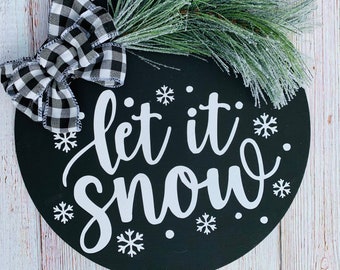 Lass es Schneeschild, Winter Türhänger, Winterkranz, Weihnachtsdekoration, Let It Snow, 12" Weihnachts türkranz, Weihnachts tür Dekor