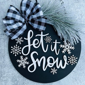 3D Let It Snow Sign, Winter Door Hanger, Winter Wreath, Christmas Decor, Let It Snow, 12” Christmas door wreath, Winter Door Sign