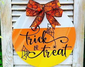 Trick or Treat Halloween Door Hanger, Halloween Door Sign, Candy Corn Door Wreath, Sign for Front Porch, Fall Door Hanger, Fall Door Decor