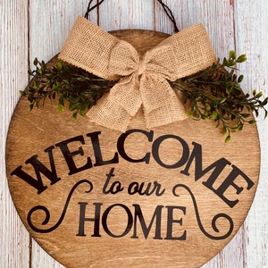 Welcome to our Home Door Hanger, 12” door hanger, Wooden Door Decor