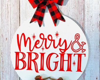 Merry and Bright door hanger, 12” Christmas Wreath, Christmas door decor, Round Christmas sign, Christmas Door Hanger, Merry Christmas