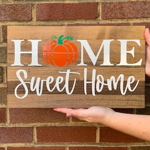 Home Sweet Home Pumpkin Sign, Fall Wooden Home Pumpkin Sign, Fall Sign for Home, Pumpkin Sign, Autumn Decor, Pumpkin Decor for Fall