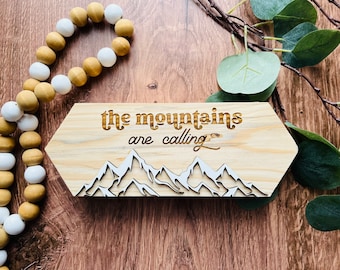 The Mountains Are Calling Decor, Mountains Wood Block Decor, Mountains Are Calling Tiered Tray Decor, I Must Go Mountains Sign, Laser Sign