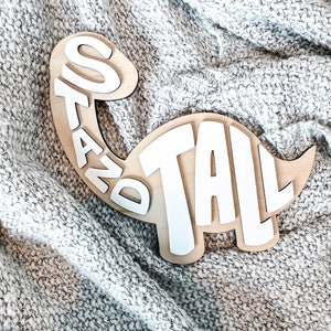 Dinosaur Stand Tall, Toddler Room Decor, Little Boy Room Decor, Wood Cut Out Sign, Nursery Decor, Baby Room Decor, Dinosaur, Dino