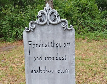 Handmade "For Dust Thou Art" Halloween Tombstone Prop, Outdoor Professional Quality Halloween Decoration