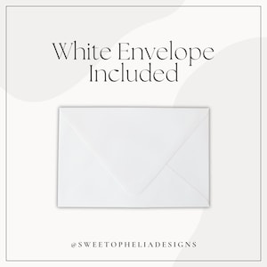 May include: A white envelope included with the purchase. The text "White Envelope Included" is printed in black at the top of the image.