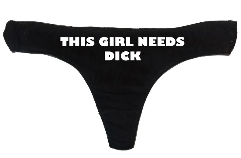 This Girl Needs Dick Funny Panties Women S Underwear Etsy