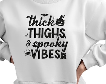 Thick Thighs and Spooky Vibes