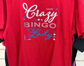 Crazy Bingo Lady T-Shirt