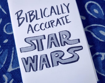 Biblically Accurate Star Wars Zine