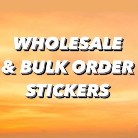 Wholesale / Bulk Order Stickers Etsy