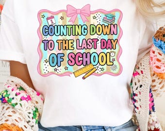 Camiseta de fin de curso para la cuenta atrás, camiseta de fin de curso para profesores, camiseta escolar bonita, camiseta de colores cómodos, regalo para profesores, camiseta de jardín de infancia