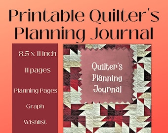 Printable Quilter's Planning Journal, Quilting Projects, Instant Download PDF