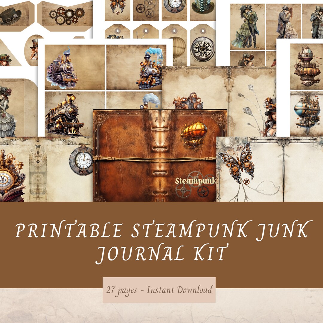 Printable Steampunk Junk Journal Kit, 28 Pages, Book Cover, Papers ...