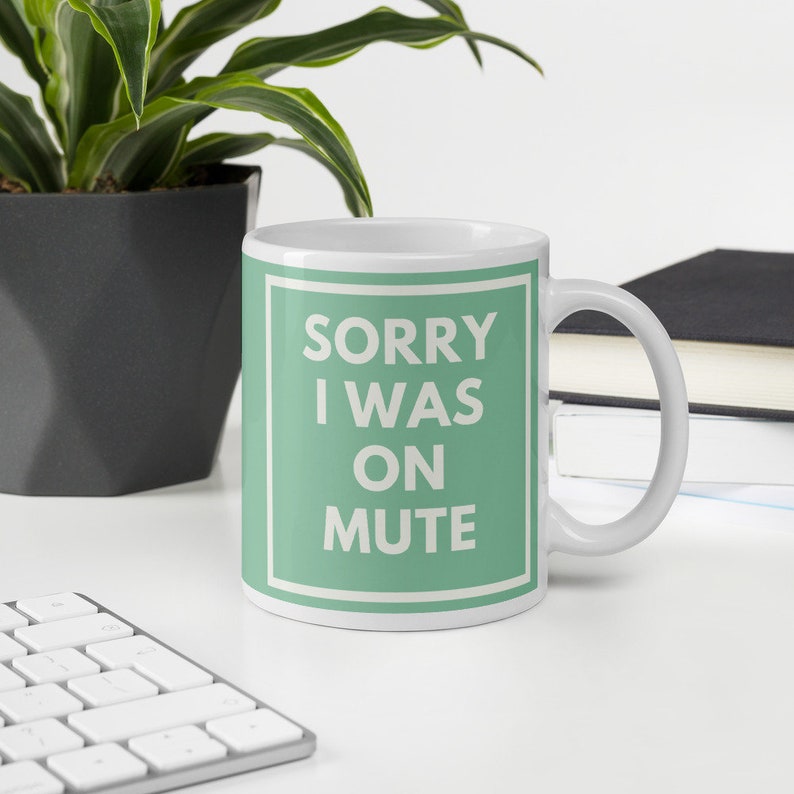 Sorry I Was On Mute Co Worker Christmas Gift Funny Office