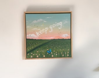 Keep Going Original Painting