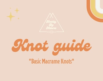 Do it yourself Macrame Knot Guide PDF | beginner macrame tutorial | How to macrame basic knots