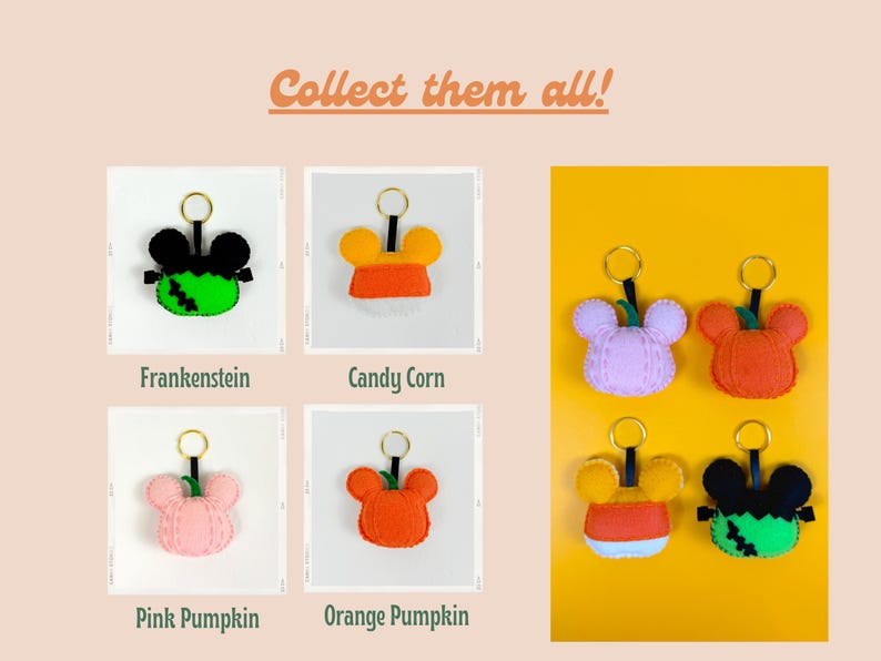 May include: Six felt Halloween-themed keychains with Mickey Mouse ears. The keychains are green Frankenstein, orange and white candy corn, pink pumpkin, orange pumpkin, orange and white candy corn, and green Frankenstein. The text "Collect them all!" is at the top of the image.