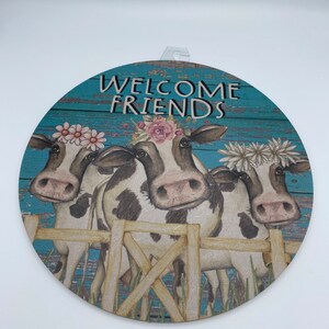 12&quot; Round MDF &quot;Welcome Friends&quot; 3 Cows w/ Flowers Sign - Blue / Brown / Cream  - CUS0556