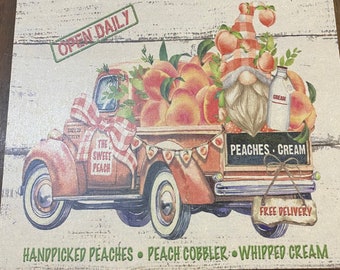 Peaches N Cream Sign, Truck Sign, Peaches Sign, Gnome Sign, Gnome