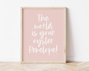 Personalised Blush Pink 'The world is your oyster' Print, Girls Bedroom Quote, Ocean Nursery decor, Nursery wall art, Scandi Mermaid Theme.