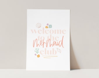 Welcome to the Mermaid Club Childrens Print, Kids Ocean Wall Art, Mermaid Bedroom Decor, Under the Sea Playroom Print, Nursery Decor.